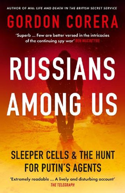 Russians Among Us, Gordon Corera - Paperback - 9780008318970