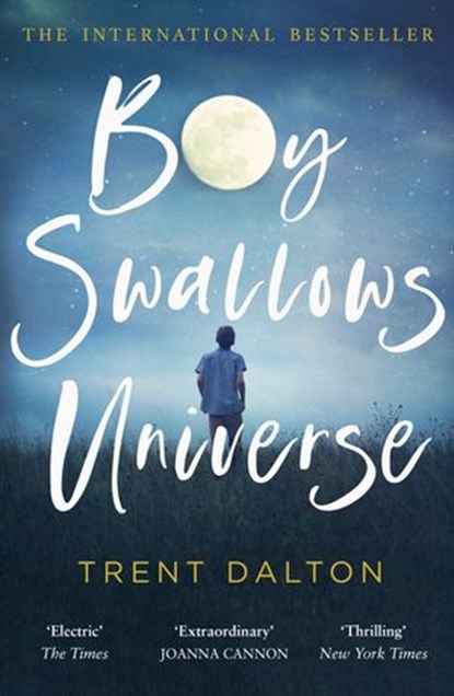 Boy Swallows Universe, Trent Dalton - Ebook - 9780008319267