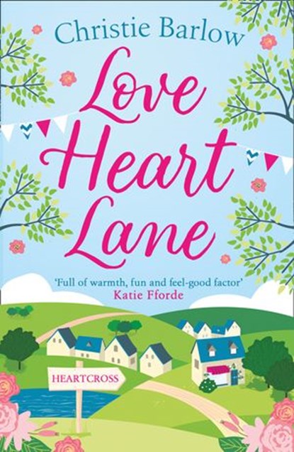 Love Heart Lane, Christie Barlow - Ebook - 9780008319694