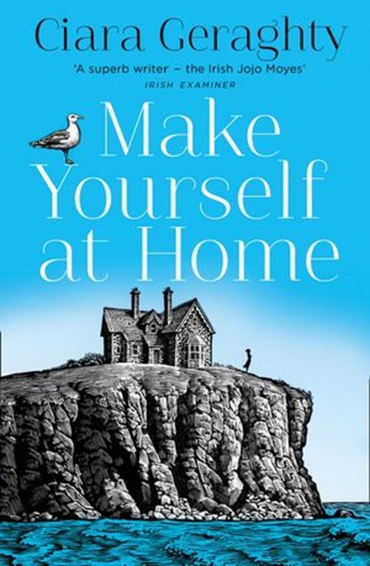 Make Yourself at Home, Ciara Geraghty - Ebook - 9780008320720