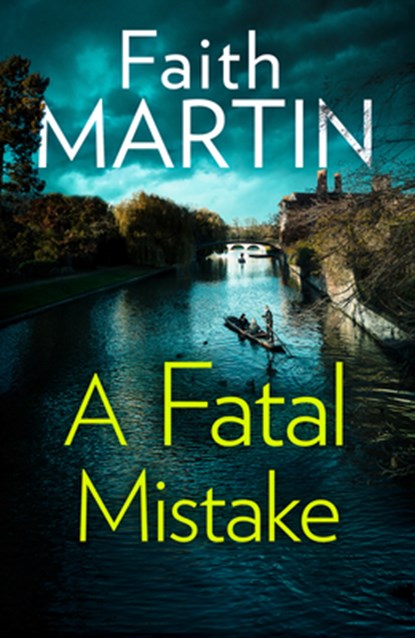 A Fatal Mistake, Faith Martin - Paperback - 9780008321086