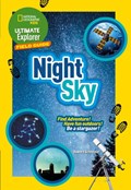 Ultimate Explorer Field Guides Night Sky | National Geographic Kids | 