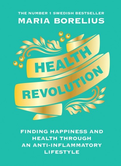 Health Revolution, Maria Borelius - Paperback - 9780008321581