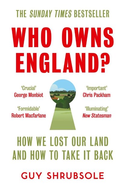 Who Owns England?, Guy Shrubsole - Paperback - 9780008321710