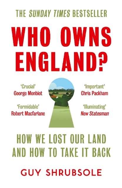 Who Owns England?, Guy Shrubsole - Paperback - 9780008321710
