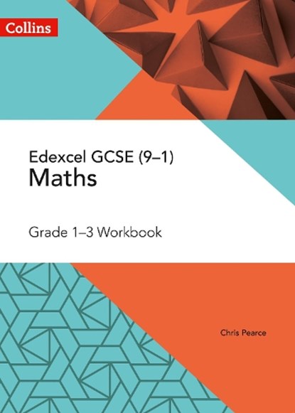 Edexcel GCSE Maths Grade 1-3 Workbook, Chris Pearce - Paperback - 9780008322526