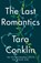 The Last Romantics, Tara Conklin - Paperback - 9780008323349