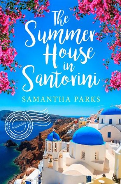 The Summer House in Santorini, Samantha Parks - Paperback - 9780008324452