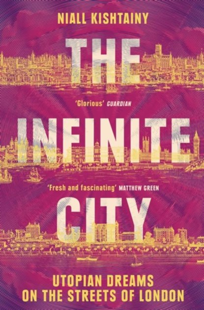 The Infinite City, Niall Kishtainy - Paperback - 9780008325893
