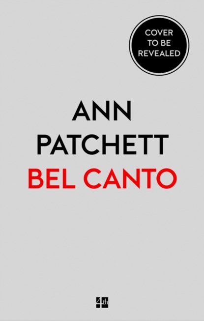 Bel Canto, Ann Patchett - Paperback - 9780008326135
