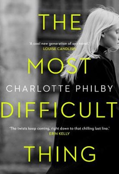 The Most Difficult Thing, PHILBY,  Charlotte - Gebonden - 9780008326982