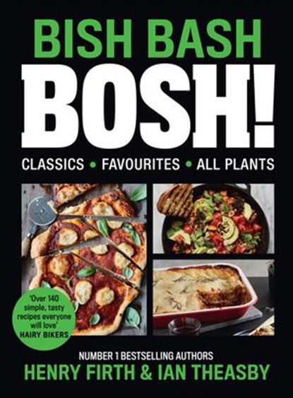 BISH BASH BOSH!, Henry Firth ; Ian Theasby - Ebook - 9780008327064