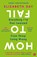 How to Fail, Elizabeth Day - Paperback - 9780008327354