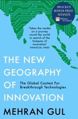 The New Geography of Innovation - Mehran Gul - 9780008327842