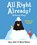 All Right Already!, Jory John - Paperback - 9780008330064