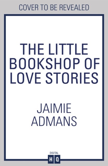 The Little Bookshop of Love Stories, Jaimie Admans - Paperback - 9780008330729