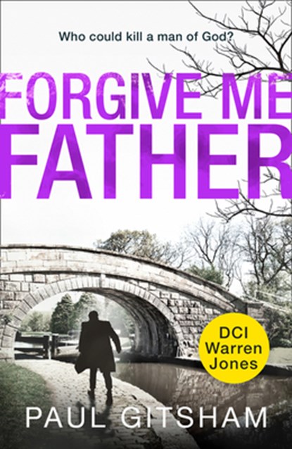 Forgive Me Father, Paul Gitsham - Paperback - 9780008330934