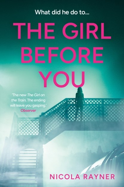 The Girl Before You, Nicola Rayner - Paperback - 9780008332730