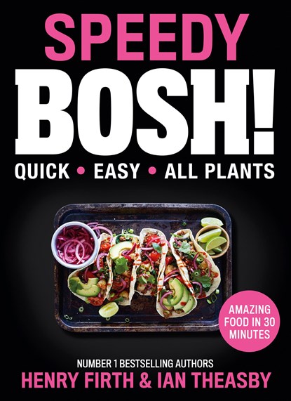Speedy BOSH!, Henry Firth ; Ian Theasby - Gebonden - 9780008332938