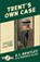 Trent’s Own Case, E. C. Bentley - Paperback - 9780008333928