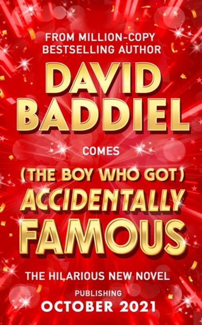 The Boy Who Got Accidentally Famous, David Baddiel - Gebonden - 9780008334253