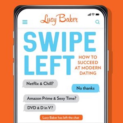 Swipe Left, Lucy Baker - Ebook - 9780008334468
