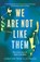 We Are Not Like Them, PRIDE,  Christine ; Piazza, Jo - Gebonden - 9780008334567