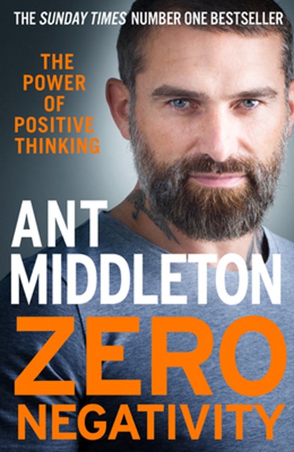 Zero Negativity, Ant Middleton - Paperback - 9780008336530