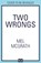 Two Wrongs, Mel McGrath - Gebonden - 9780008336837