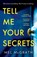 Tell Me Your Secrets, Mel McGrath - Paperback - 9780008336929