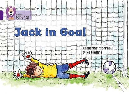 Jack in Goal, Catherine MacPhail - Paperback - 9780008338961