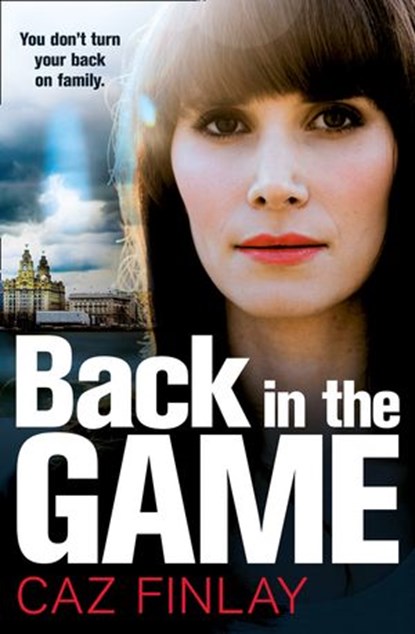 Back in the Game, Caz Finlay - Ebook - 9780008340698