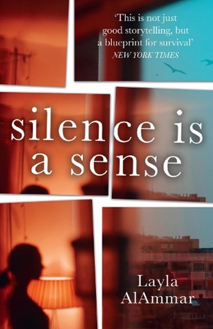 Silence is a Sense, Layla AlAmmar - Paperback - 9780008346690