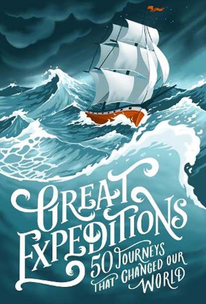 Great Expeditions, Mark Steward ; Alan Greenwood - Paperback - 9780008347826