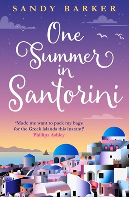 One Summer in Santorini, Sandy Barker - Ebook - 9780008354336