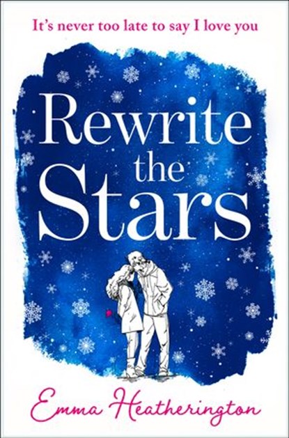 Rewrite the Stars, Emma Heatherington - Ebook - 9780008355647