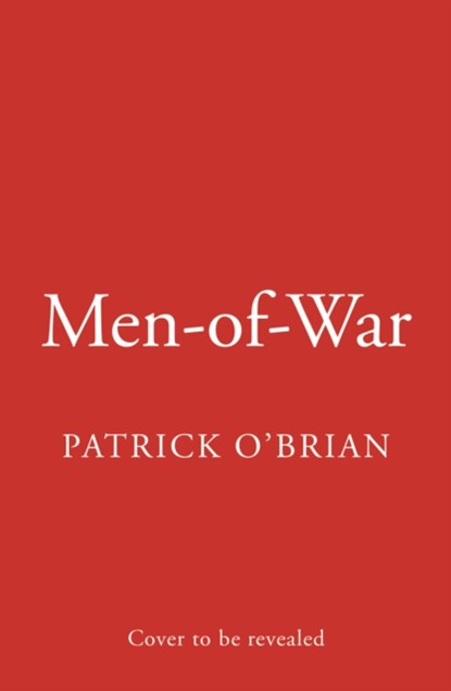 Men-of-War, Patrick O’Brian - Gebonden - 9780008355999