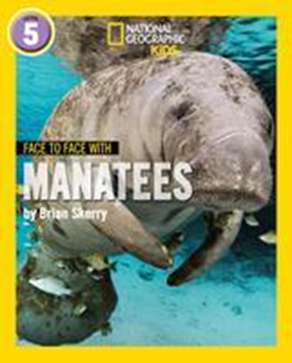 Face to Face with Manatees, Brian Skerry - Paperback - 9780008358051