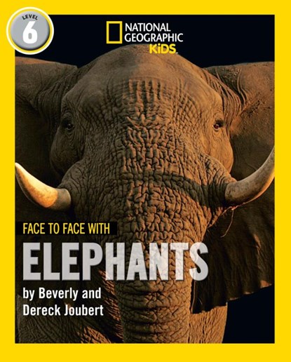 Face to Face with Elephants, Beverly Joubert ; Dereck Joubert - Paperback - 9780008358181