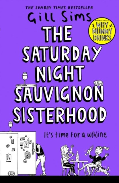 The Saturday Night Sauvignon Sisterhood, Gill Sims - Paperback - 9780008358594
