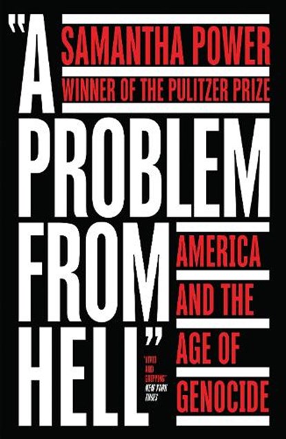 A Problem from Hell, Samantha Power - Paperback - 9780008359386