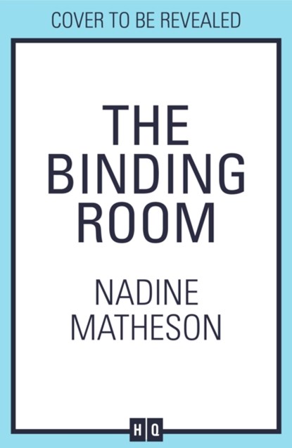 The Binding Room, Nadine Matheson - Gebonden - 9780008359447