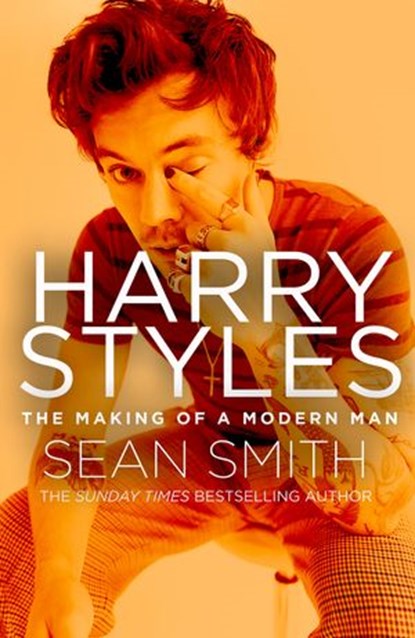 Harry Styles: The Making of a Modern Man, Sean Smith - Ebook - 9780008359546