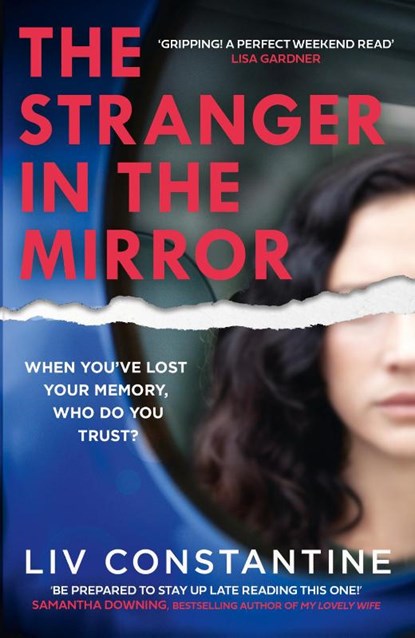 The Stranger in the Mirror, Liv Constantine - Paperback - 9780008363864