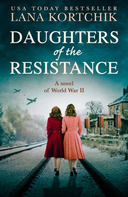 Daughters of the Resistance, Lana Kortchik - Paperback - 9780008364878