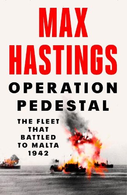 Operation Pedestal, HASTINGS,  Max - Paperback - 9780008364953