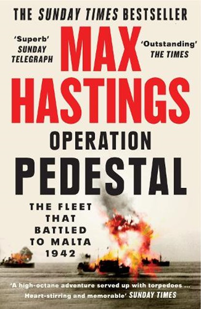 Operation Pedestal, Max Hastings - Paperback - 9780008364984