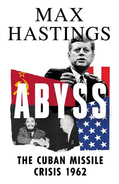 Abyss, Max Hastings - Gebonden - 9780008364991