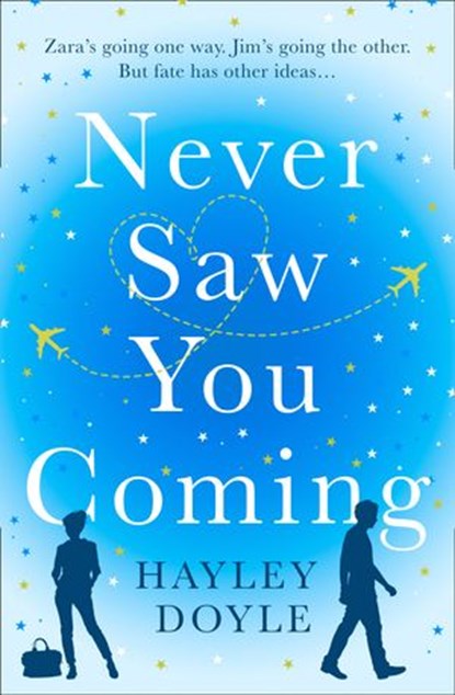 Never Saw You Coming, Hayley Doyle - Ebook - 9780008365769