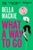What A Way To Go, Bella Mackie - Paperback - 9780008365981